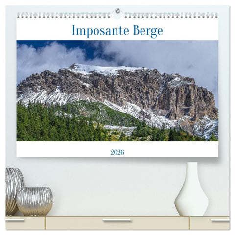 Imposante Berge (hochwertiger Premium Wandkalender 2026 DIN A2 quer), Kunstdruck in Hochglanz
