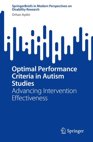 Optimal Performance Criteria in Autism Studies
