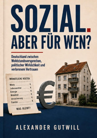 SOZIAL. ABER FÜR WEN?