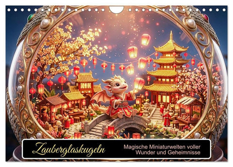 Zauberglaskugeln (Wandkalender 2027 DIN A4 quer), CALVENDO Monatskalender