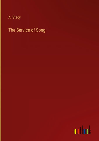 The Service of Song
