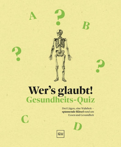 Wer's glaubt! Gesundheits-Quiz