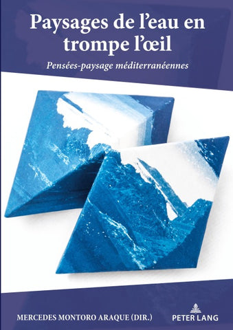 Paysages de l’eau en trompe l’oeil