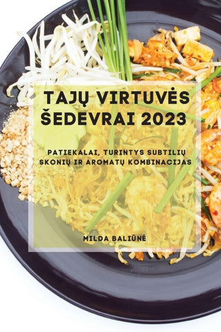 Taj¿ Virtuv¿s ¿edevrai 2023