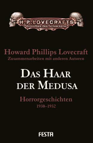 Das Haar der Medusa