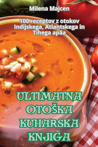 ULTIMATNA OTO¿KA KUHARSKA KNJIGA
