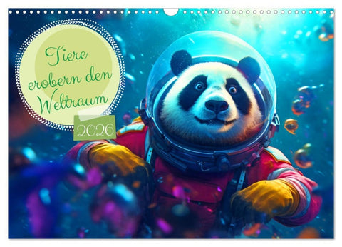 Tiere erobern den Weltraum (Wandkalender 2026 DIN A3 quer), CALVENDO Monatskalender