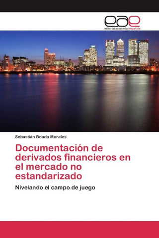 Documentación de derivados financieros en el mercado no estandarizado
