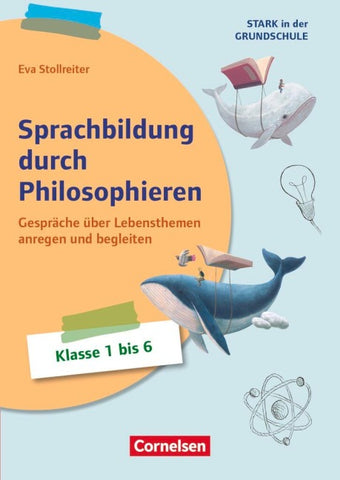 Stark in der Grundschule - Fächerübergreifend - Klasse 1-6