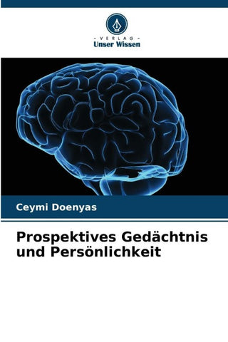 Prospektives Gedächtnis und Persönlichkeit