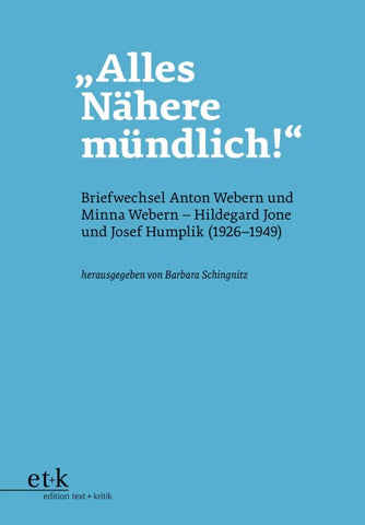 "Alles Nähere mündlich!"