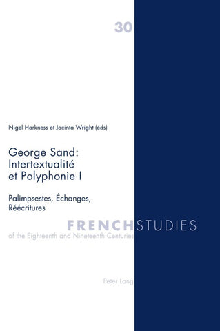 George Sand : Intertextualité et Polyphonie I