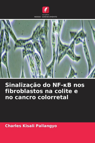 Sinalização do NF-¿B nos fibroblastos na colite e no cancro colorretal