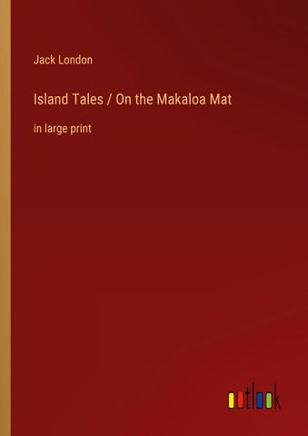 Island Tales / On the Makaloa Mat