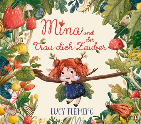 Mina und der Trau-dich-Zauber