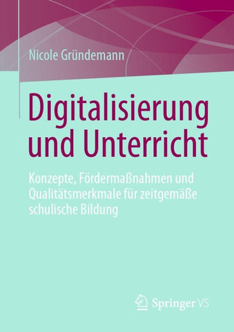 Digitalisierung und Unterricht