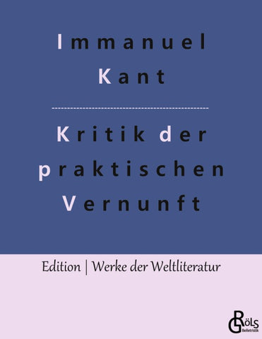 Kritik der praktischen Vernunft