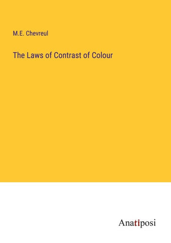 The Laws of Contrast of Colour
