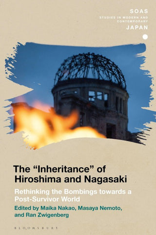 The "Inheritance" of Hiroshima and Nagasaki