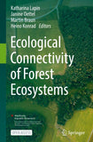Ecological Connectivity of Forest Ecosystems