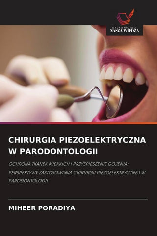 CHIRURGIA PIEZOELEKTRYCZNA W PARODONTOLOGII