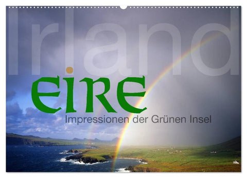 Irland Eire - Impressionen der Grünen Insel (Wandkalender 2026 DIN A2 quer), CALVENDO Monatskalender