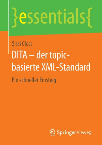DITA – der topic-basierte XML-Standard