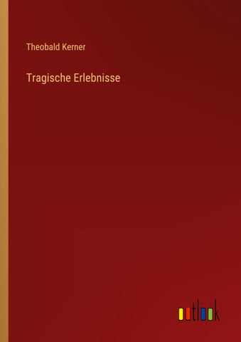 Tragische Erlebnisse