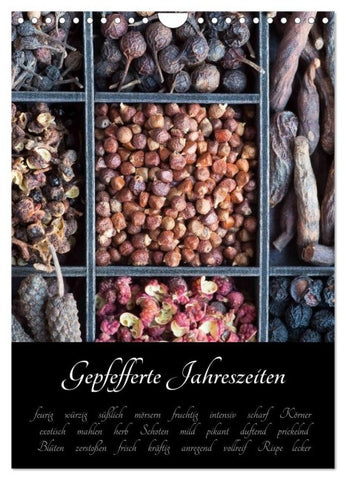 Gepfefferte Jahreszeiten (Wandkalender 2027 DIN A4 hoch), CALVENDO Monatskalender