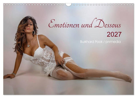 Emotionen und Dessous (Wandkalender 2027 DIN A3 quer), CALVENDO Monatskalender