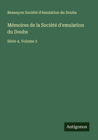 Mémoires de la Société d'emulation du Doubs