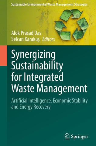Synergizing Sustainability for Integrated Waste Management
