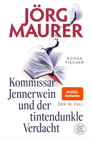 Kommissar Jennerwein und der tintendunkle Verdacht