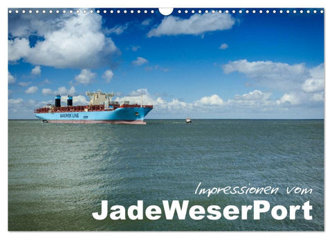 Impressionen vom JadeWeserPort (Wandkalender 2026 DIN A3 quer), CALVENDO Monatskalender