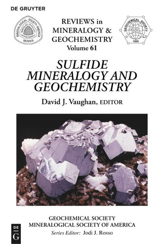 Sulfide Mineralogy and Geochemistry