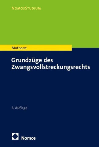 Grundzüge des Zwangsvollstreckungsrechts
