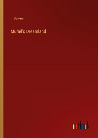Muriel's Dreamland