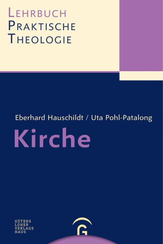 Lehrbuch Praktische Theologie / Kirche