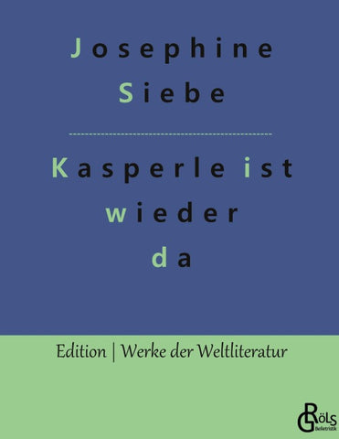 Kasperle ist wieder da