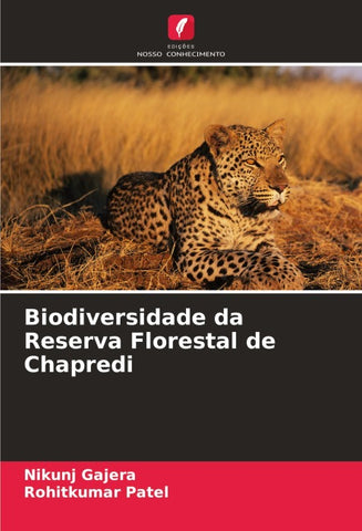 Biodiversidade da Reserva Florestal de Chapredi