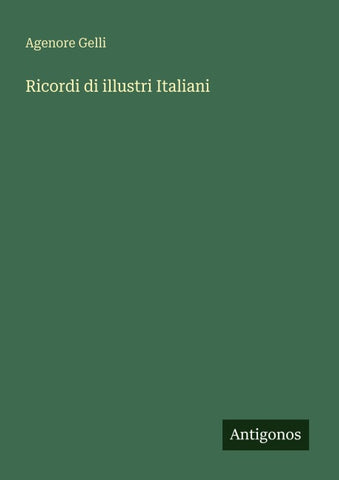 Ricordi di illustri Italiani