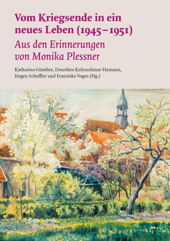 Vom Kriegsende in ein neues Leben (1945–1951)