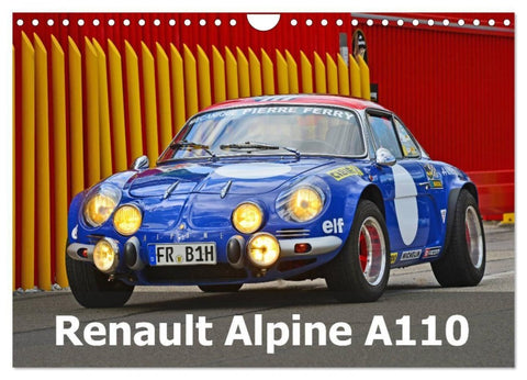 Renault Alpine A110 (Wandkalender 2027 DIN A4 quer), CALVENDO Monatskalender