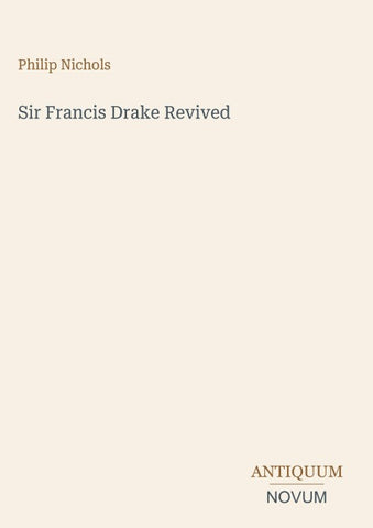 Sir Francis Drake Revived