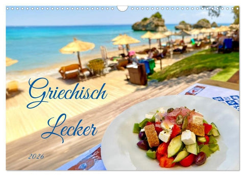 Griechisch Lecker (Wandkalender 2026 DIN A3 quer), CALVENDO Monatskalender