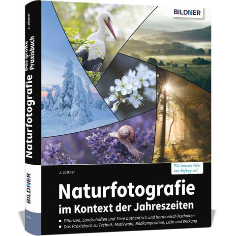 Naturfotografie - im Kontext der Jahrezeiten