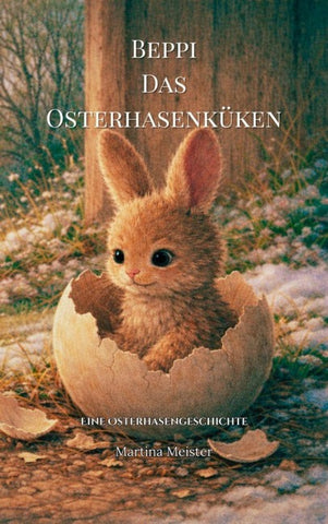 Beppi, das Osterhasenküken
