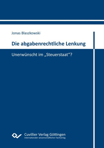 Die abgabenrechtliche Lenkung