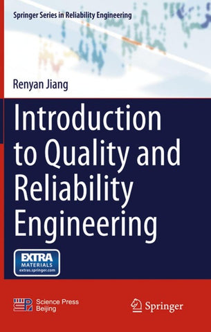 Introduction to Quality and Reliability Engineering