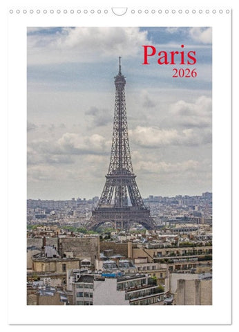 Paris (Wandkalender 2026 DIN A3 hoch), CALVENDO Monatskalender